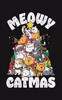 Meowy Catmas: Christmas Lined Notebook, Journal, Organizer, Diary, Composition Notebook, Gifts for Family and Friends