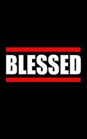 Blessed - Inspirational Journal/Notebook