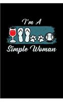 I'm A Simple Woman Who Loves Wine Flip-Flops Dog and Baseball