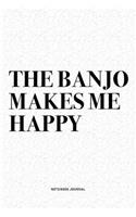 The Banjo Makes Me Happy