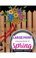 Large Print Coloring Book of Spring Midnight Edition