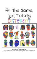 All The Same, Yet Totally Different