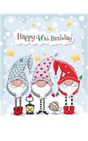 Happy 46th Birthday: Big Cute Winter Themed Notebook, Personal Journal or Dairy, 365 Lined Pages to Write In, Birthday Gifts for 46 Year Old Men or Women, Son or Daughter, Mom or Dad, Grandpa or Grandma, Christmas Babies, Book Size 8 1/2 X 11