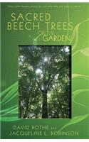 Sacred Beech Trees of the Garden