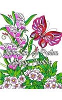 Think Like A Proton Always Positive: Inspirational Quotes Coloring Books, An Adult Coloring Book with Motivational Sayings (Beautiful Flower & Animal Drawings)