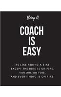 Being A Coach A Is Easy