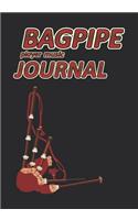 Bagpipe Player Music Journal: Music Blank Sheets Notebook for Musicians and Songwriters.(20 Awesome Music Notebooks)