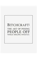 Bitchcraft