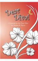 Dear Diva!