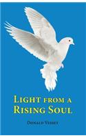 Light from a Rising Soul