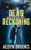 Dead Reckoning