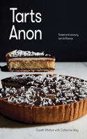 Tarts Anon: Sweet And Savoury Tart Brilliance(11 Smart Computing Applications)