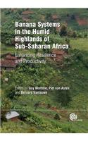 Banana Systems in the Humid Highlands of Sub-Saharan Africa