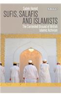 Sufis, Salafis and Islamists