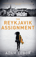The Reykjavik Assignment: (Yael Azoulay)