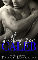 Falling For Caleb: A M/M Second Chance Romance(7 Falling)