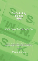 The Volatility Trading Plan