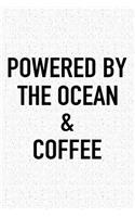 Powered by the Ocean and Coffee