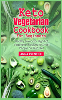 Keto Vegetarian Cookbook for Beginners
