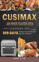 CUSIMAX Air Fryer Toaster Oven Cookbook 999