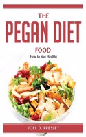 The Pegan Diet Food