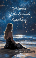 Whispers of the Eternal Symphony