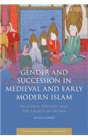 Gender and Succession in Medieval and Early Modern Islam