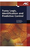 Fuzzy Logic, Identification and Predictive Control