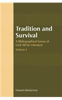 Tradition and Survival