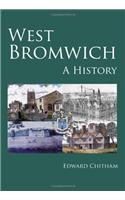 West Bromwich: A History