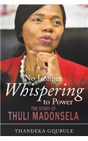 No longer whispering to power: The story of Thuli Madonsela