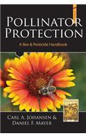 Pollinator Protection a Bee & Pesticide Handbook