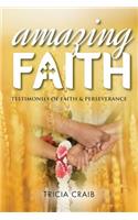 Amazing Faith