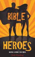 Bible Heroes