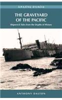 Graveyard of the Pacific