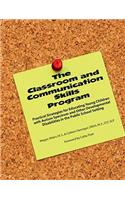 The Classroom and Communication Skills Program: Practical Strategies for Educating Young Children With Autism Spectrum and Other Developmental Disabilities in the Public School Setting