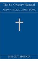St. Gregory Hymnal and Catholic Choir Book (Fairhaven Press