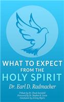 What to Expect from the Holy Spirit