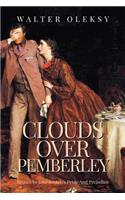 Clouds Over Pemberley