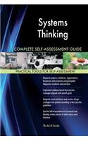 Systems Thinking Complete Self-Assessment Guide