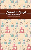 Isometric Graph Paper Notebook: (Isometric Graph Paper Notebooks: 1 Inch Equilateral Triangle)