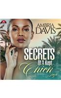 Secrets of a Kept Chick Saga: (Urban Renaissance)