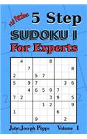 5 Step Sudoku I For Experts Vol 1