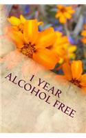 1 Year Alcohol Free