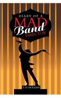 Diary of a Mad Band Director