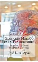 Glosario Médico para Traductores