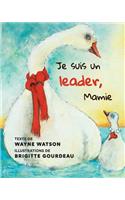 Je suis un leader, Mamie