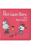 Petit Lapin Blanc Ã? La FÃ¨te Foraine - TV