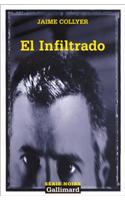 El Infiltrado: (A73731 Serie Noire 2)