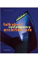 Talk About Contemporary Architecture